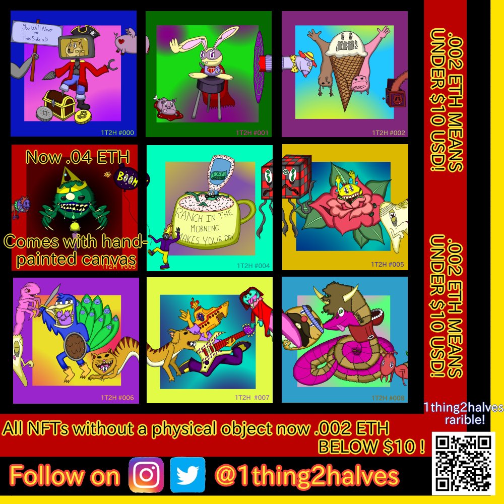 1thing2halves's tweet photo. All of our non physical #NFTs have been reduced to .002 ETH you can find them now at https://t.co/vZORfVkGa6 
#minnesotaartist #nft #nftart #nftartist #nftartists #nftcollector #nftcollectors #nftcommunity #nftcollectible #NFTcollectibles #cryptoart #cryptocollectibles #rarible https://t.co/MYnvmCrZKb