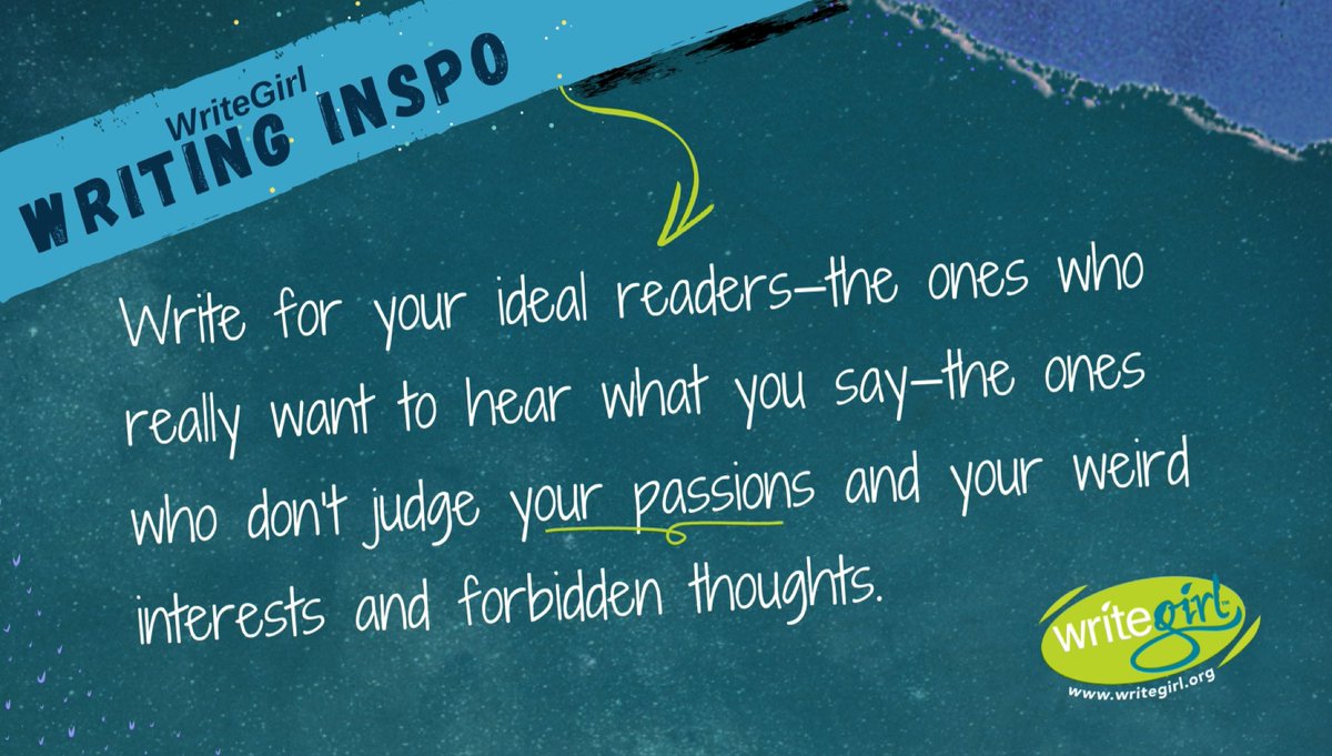 WriteGirlLA's tweet photo. This #WritingWisdomWednesday, remember this advice from our anthology “Sound Generation”: Write for the people you want to inspire, who want to embrace every fun and unique aspect of your work. #amwriting #WednesdayWisdom https://t.co/DXhDgcdGbh