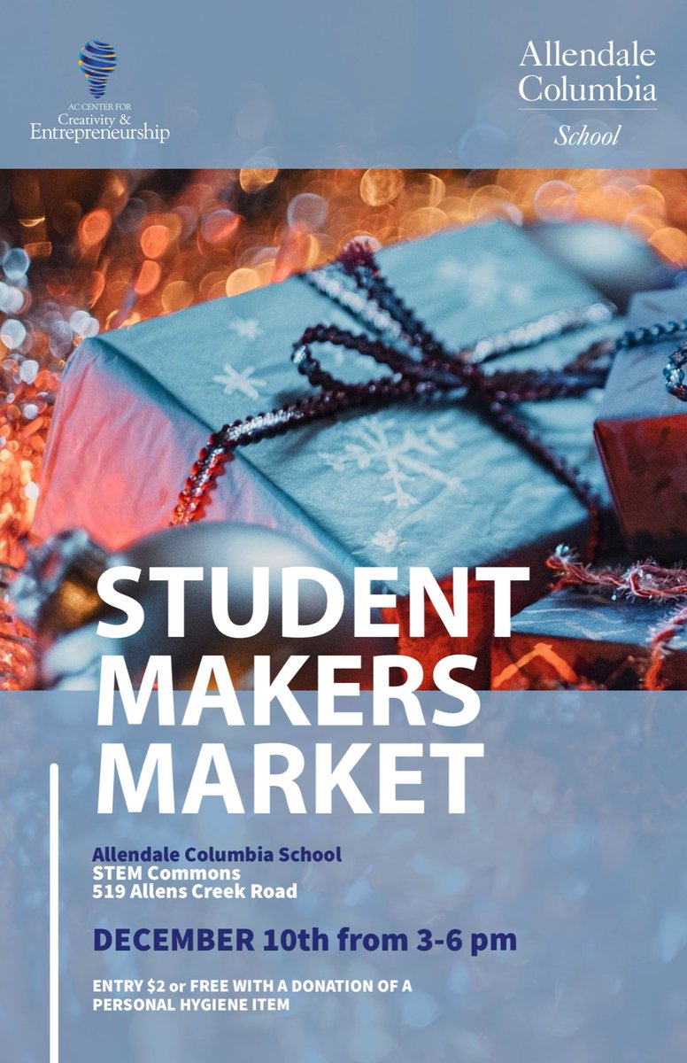 Want to support our young #entrepreneurs? Join us at our Student #MakersMarket on December 10th! #roc <a href="/ACSRochester/">Allendale Columbia</a>