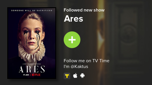 LastReview's tweet photo. I just added Ares to my library! #tvtime https://t.co/LIbnV10NOD https://t.co/eeyi8TiJQ5