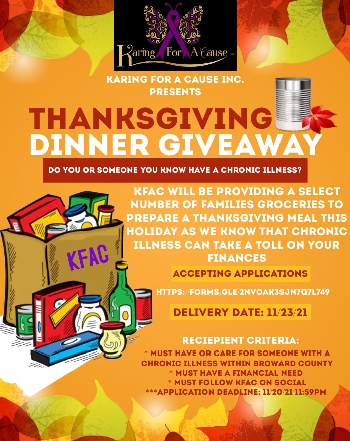 KaringForACause's tweet image. Chronic Illness affects those in ways that only those affected will ever truly understand. KFAC will be providing a select number of affected families with groceries to prepare a Thanksgiving dinner
Check out the flyer for details. If you qualify, apply at forms.gle/2nvoaK3SjN7q7L…
