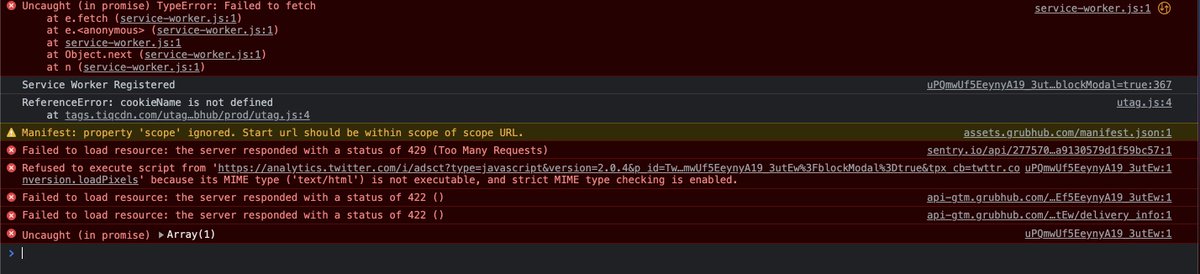 Just trying to order some dinner from <a href="/Grubhub/">Grubhub</a> but you know stuff is bad when Sentry is returning a 429 (Too Many Requests) amongst the errors in the console.