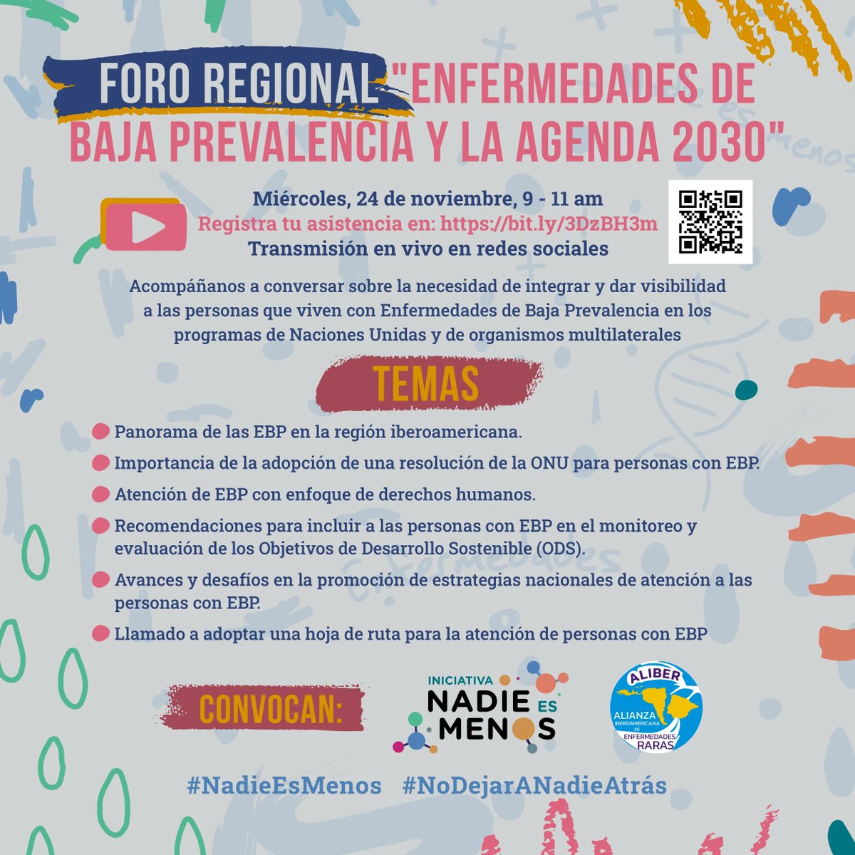 INadieesmenos's tweet photo. 📌 ¡Aparta la fecha!

La Iniciativa #NadieEsMenos y @InfoAliber te invitamos al Foro Regional "Enfermedades de Baja Prevalencia y la Agenda 2030" 

🗓️Miércoles 24 de noviembre
⏰9 a 11 hrs. 
‍📝Registro https://t.co/r15hZ21Ecp

Transmisión en redes sociales.

¡No te lo pierdas! https://t.co/o8SQq7PitE