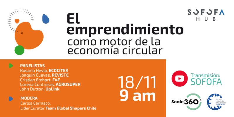 Hub_APTA's tweet photo. En el marco de #SCALE360, @HubSofofa, en alianza con Global Shapers Hub Santiago, te invitan MAÑANA a conocer experiencias de emprendedores que están empujando la economía circular y la vinculación con pequeñas, medianas y grandes empresas.
Inscríbete👉https://t.co/DnvIrvo4I5 https://t.co/fKV1nezdhz