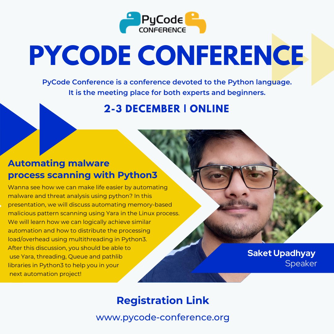 pycode_conf's tweet image. We proudly announce our next Speaker - Saket Upadhyay with topic: Automating malware process scanning with Python3
#python #pycode #pyconf #keynote #malware #python3 #community #pythonlearning
#pythonistas
#pythoncode