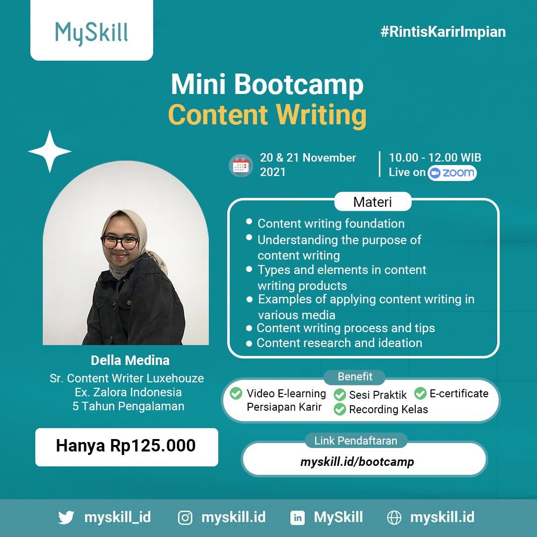 wirdakhoerun's tweet photo. 🌟Mini Bootcamp: Content Writing Batch 2 🌟

Mentor : Della Medina
Ex. Zalora Indonesia

20-21 November 2021
10.00 - 12.00 WIB
HTM: 125K

Benefits:
✅ Video Rekaman Kelas
✅ E-certificate
✅ Sesi praktik
✅ Video e-learning 

Registrasi: https://t.co/Mw1XXQ2JbN https://t.co/4EUjs8TXQs