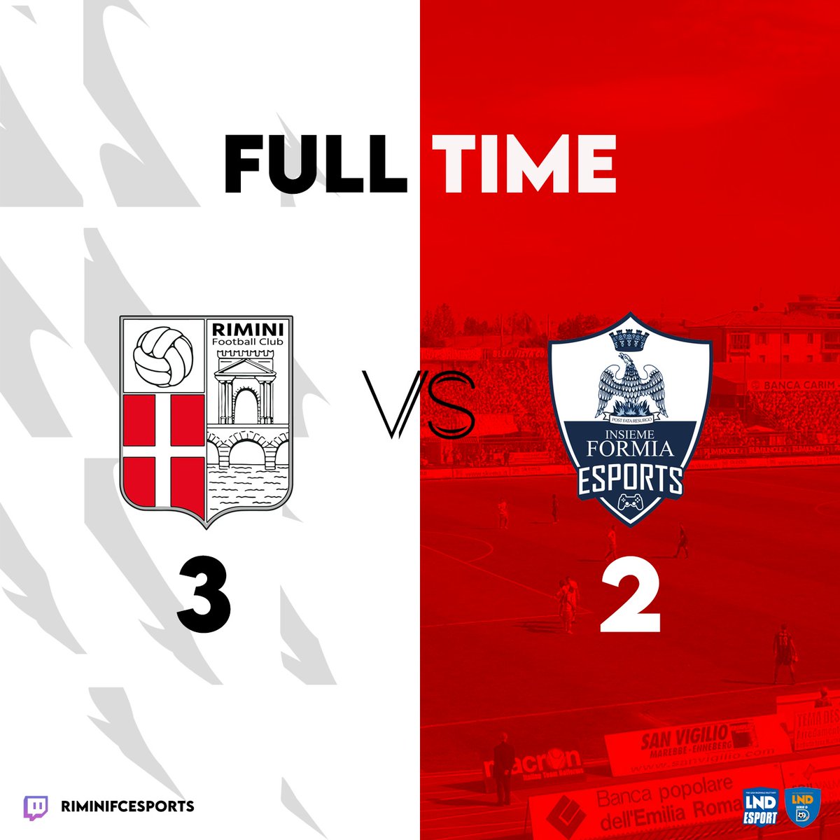 📌 FULL-TIME

🏆| GIRONE B <a href="/LNDEsport1/">LND Esport</a>
📌| 2a Giornata 🏠
🆚 <a href="/FormiaEsports/">Insieme Formia eSports</a>

✔ 3-2
⚽️⚽️ <a href="/Xxale_gamerxX97/">Alessandro Cerrone</a>
⚽️ @AresTHR_
👟 #ELCULON_88 
👟 <a href="/SlySteam9/">𝗦𝗹𝘆𝗦𝘁𝗲𝗮𝗺9|ⁱᵗ</a>

#eSerieD
#riminifc ⚪🔴