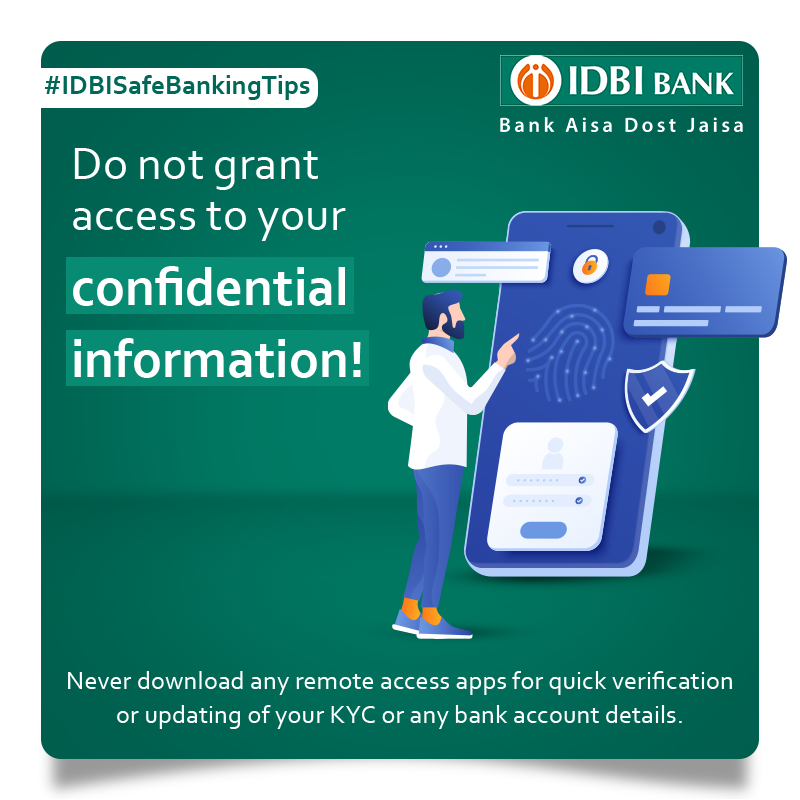 IDBI_Bank's tweet photo. Granting access via any remote access app could compromise your device leading to unrestricted access to your confidential information. Always remember, the Bank or any of its employees would never seek confidential information.#StayAlertBankSafe #IDBISafeBankingTips #SafeBanking https://t.co/75L54TNuZ5