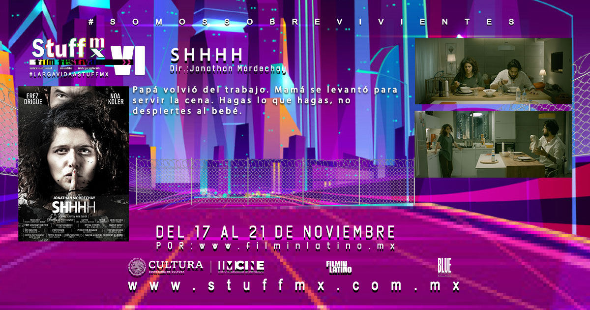 STUFFMXFilmFest's tweet photo. Disfruta de Shhhh en #StuffMxVI vía @filminlatino quedan pocas horas para poder disfrutar de todo el contenido.
Sigue el enlace:
https://t.co/0ULMylpdlf https://t.co/ApCTOrExAt