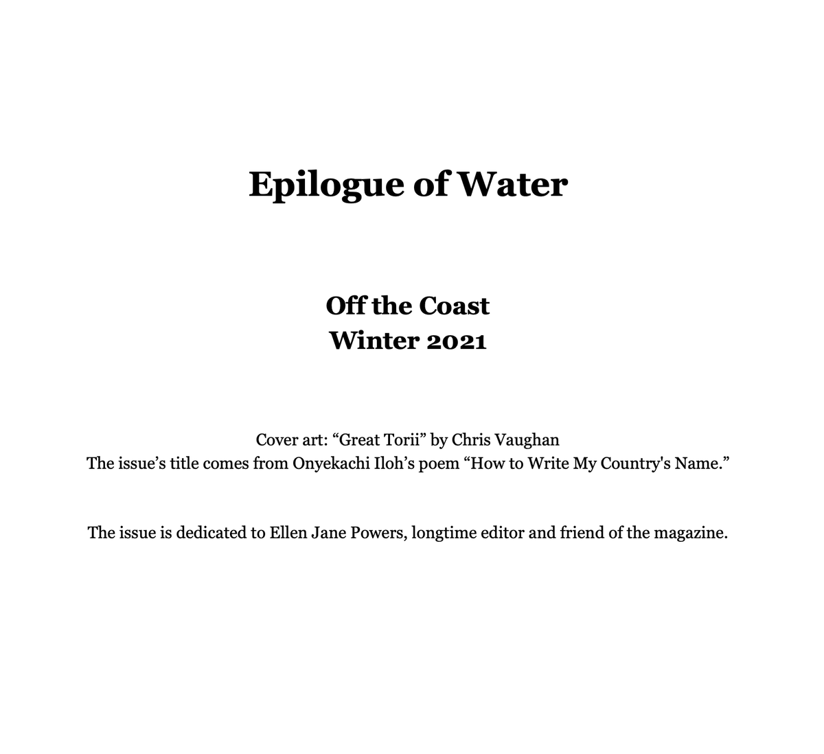 OfftheCoastMag's tweet photo. We don't typically dedicate issues of Off the Coast, but this winter's deserves to be a bit different. When I joined the magazine in 2011, Ellen Jane Powers was already a core member of the editorial board, and later she would contribute her precise copyediting to the magazine. https://t.co/BmZXXST22A