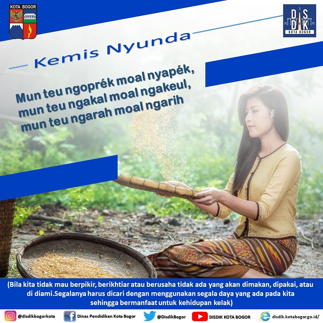 DisdikBogor's tweet photo. "Pepatah Sunda"
Ayo belajar kembali Pepatah Sunda Kolot Baheula supados teu kaleungitan budaya sunda
Desain by @ivanzart44
Photo by netralnews. Com
.
#urangsunda
#papatahsunda
#pepelingsunda
#lemburkuring
#bogorhits https://t.co/Qzj10aTVSd
