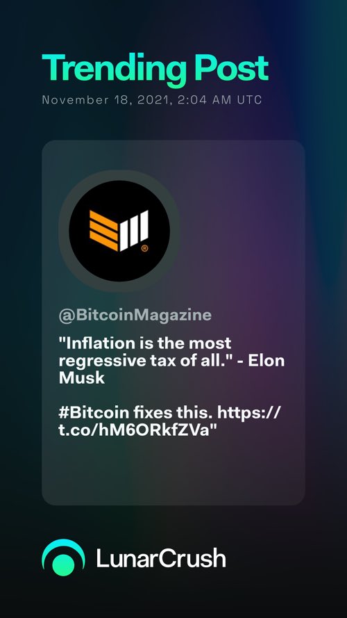 NewMusicOut1's tweet photo. Trending on #LunarCrush:

""Inflation is the most regressive tax of all." - Elon Musk

#Bitcoin fixes this. https://t.co/A7XmwQoHHL" via @BitcoinMagazine

Top coin mentions
$btc

https://t.co/huaNH0O4TX #LunarShare https://t.co/zet74dD6Mx