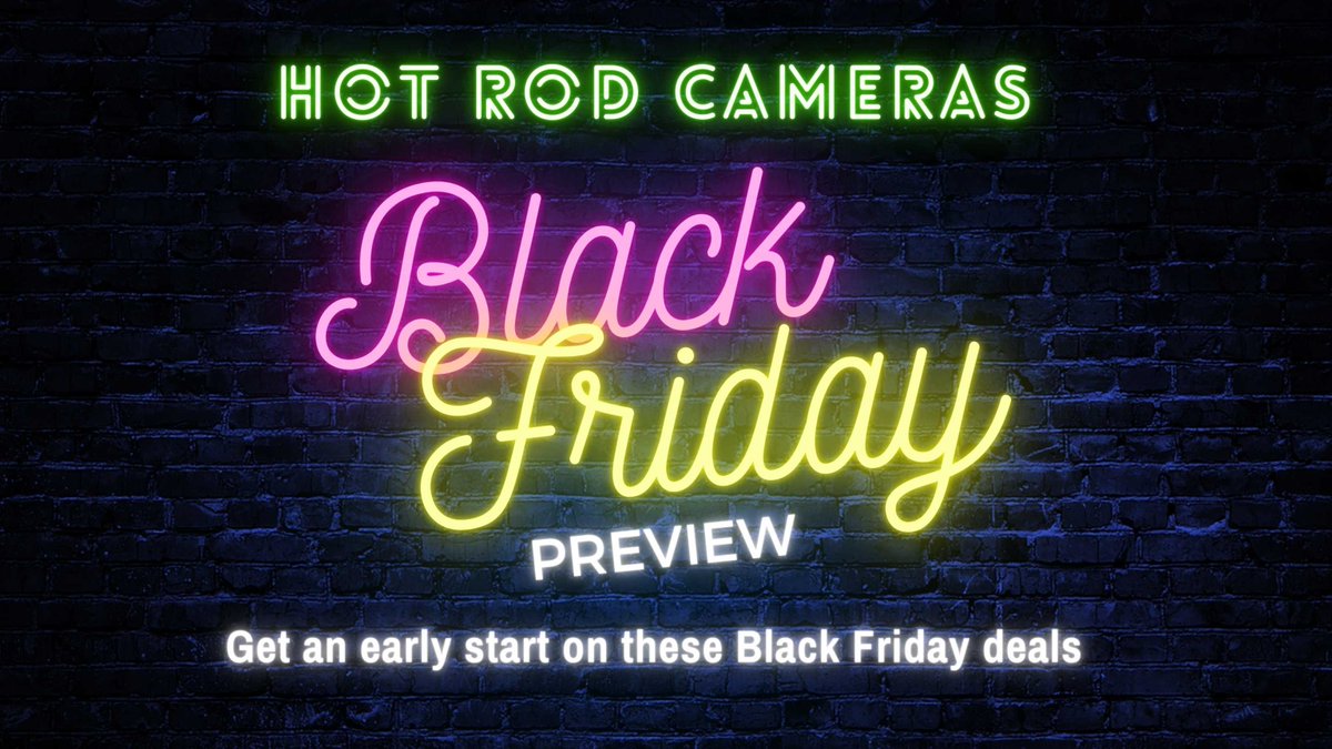 HotRodCameras's tweet photo. Black Friday preview at Hot Rod Cameras-- If you'd like to get a head start on the holiday savings, a few of the sales are now live!

https://t.co/0tmsvbsS8m

Contact us directly for sales we cannot advertise online; email@hotrodcameras.com

#BlackFriday #HotRodCameras https://t.co/XThPwrOHk8