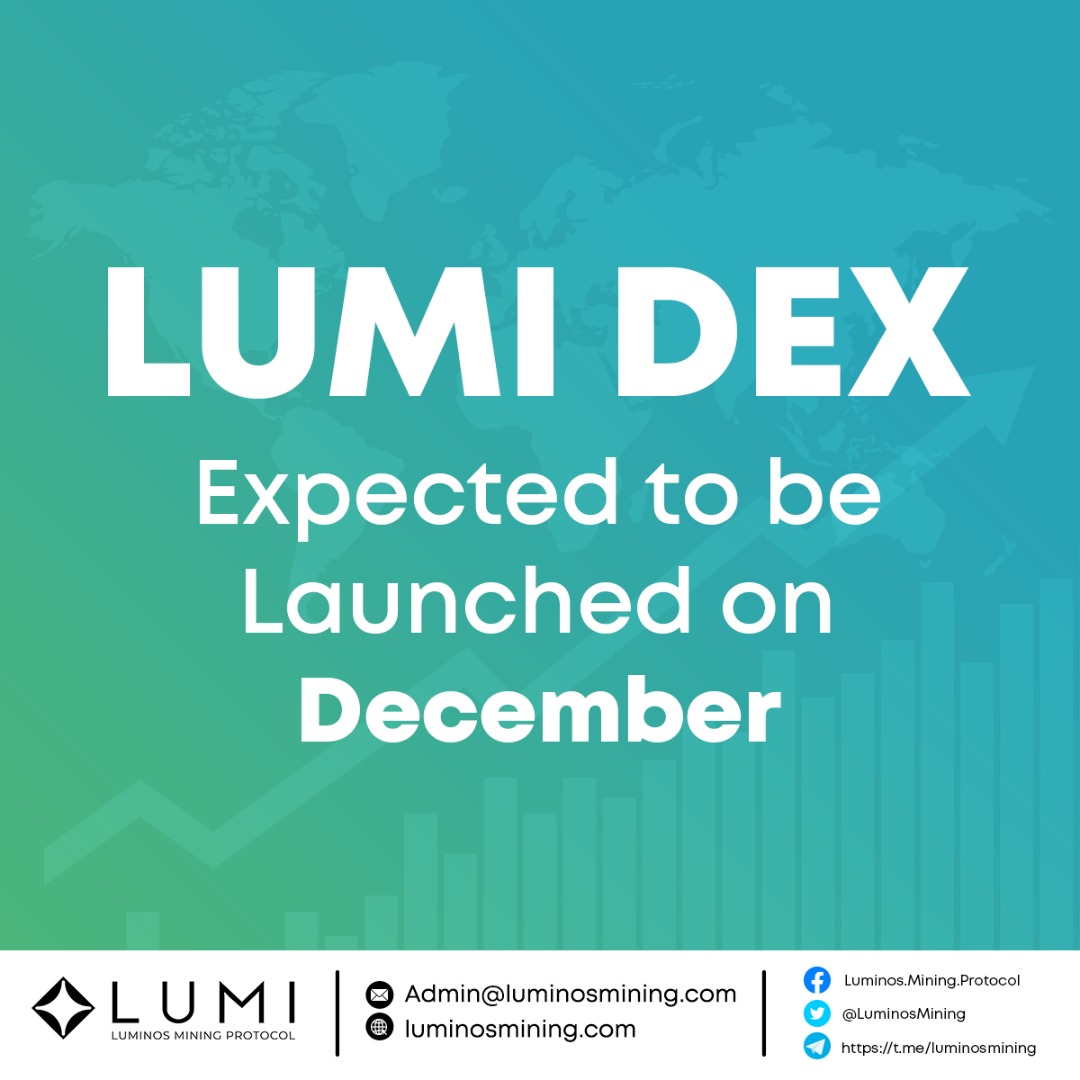 Good afternoon guys☀️

We are working on our own native ⭐DEX ⭐(decentralized exchange) and we expect it to be launched on 25 December 2021✨🔥

Keep #HODL $LUMI and wait for our next BIG news🎉😁