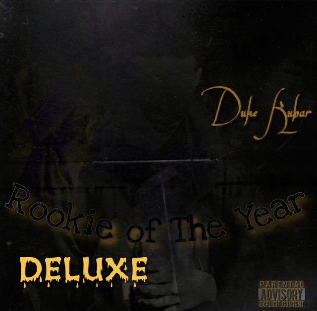 KubarDuke's tweet photo. Rookie Of The Year (DELUXE) 🥷🏾💛Drops Friday 11/19 On @audiomack &amp; @Youtube 🚦🚦🚦#SwipeForTracklist .
.
#music #hiphop #upcomingartist #dukekubar #mixtapedeluxe #explore https://t.co/bXY51WkuyL