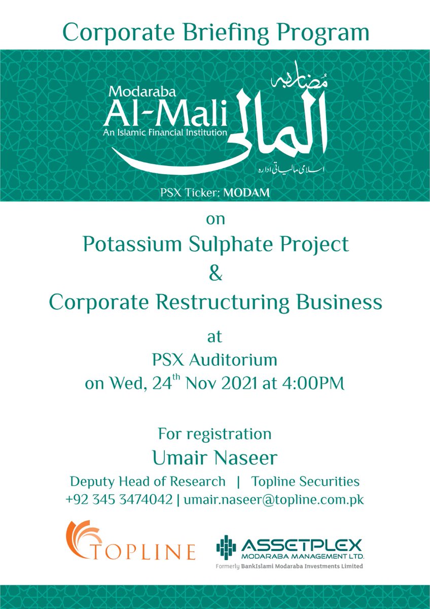 Chaudree's tweet photo. #ModrabaAlMali's (#MODAM) briefing on its Right Shares Offering plan and future prospects, on Nov 24th, at 4:00Pm at PSX Auditorium.
@sohailkarachi 
@toplinesec https://t.co/yEbP9WpEPX