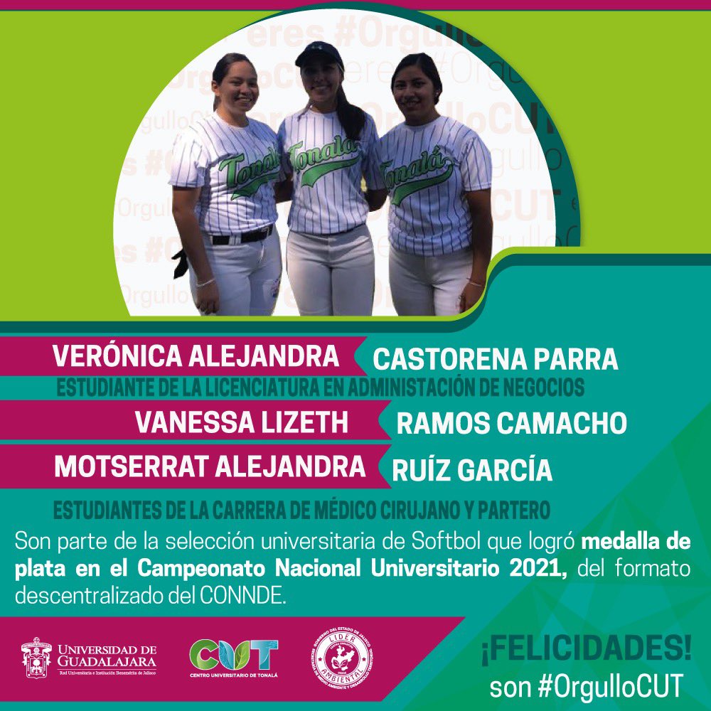 Cutonala_udg's tweet photo. Felicitamos a Verónica, Vanessa y Montserrat, quienes son parte de la selección universitaria de Softbol que logró medalla de plata en el Campeonato Nacional Universitario 2021, del formato descentralizado del CONNDE. Ustedes son #OrgulloCUT 👏 https://t.co/GaHtYezrVg