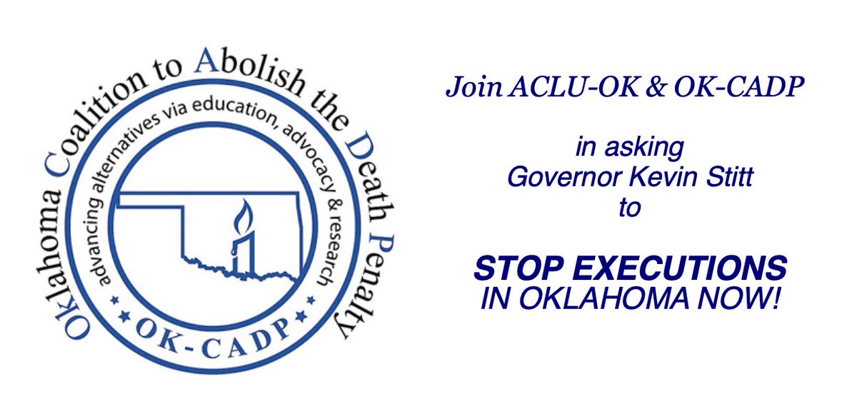 The <a href="/ACLUOK/">ACLU of Oklahoma</a> and <a href="/OKCADP/">OK-CADP</a> -CADP are asking Gov. Kevin Stitt to reinstate the moratorium on the death penalty in Oklahoma. Please visit acluok.org and click on "No Executions in Oklahoma" and join us in stopping this brutal and inhumane practice.
