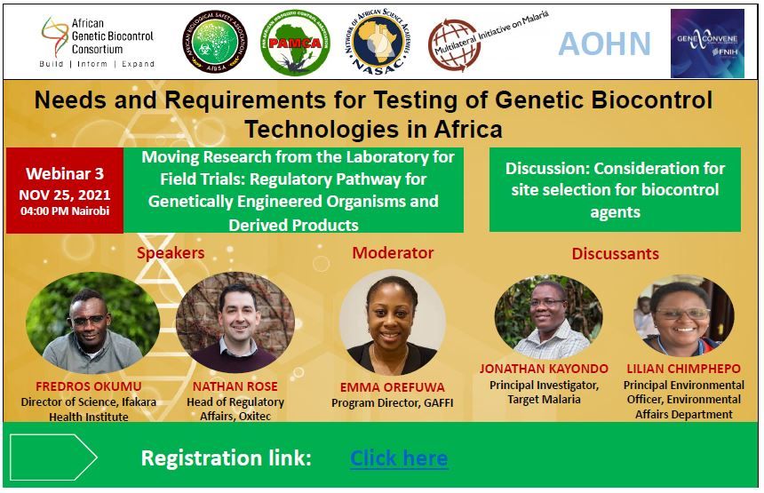 Join us for an up coming #webinar on the theme
“Moving Research from the Laboratory for Field Trials: Regulatory Pathway for Genetically Engineered Organisms and Derived Products”
#GeneticBiocontrol
November 25th, 04:00 PM Nairobi.
Register: bit.ly/3Fgs0Yb