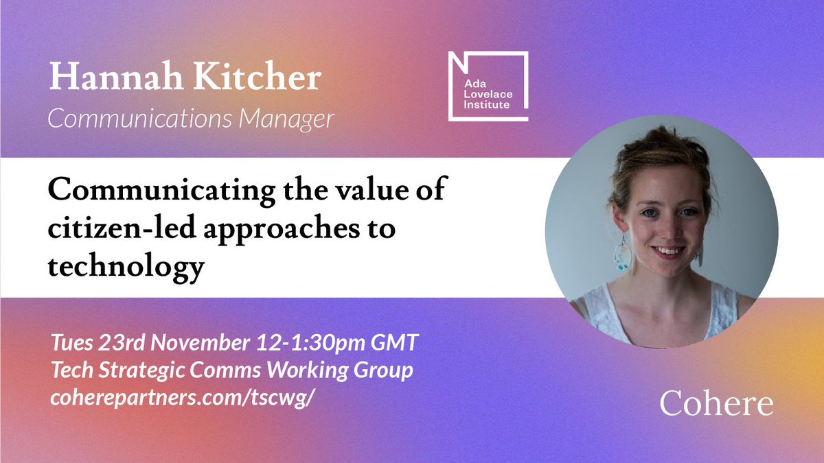 CoherePartners's tweet photo. Today we will be hearing from Hannah Kitcher, Ada Lovelace Institute, and Josh Cowls, Oxford Internet Institute, for ‘Democratize the Future: putting people at the heart of tech’

Get involved with the Tech Strategic Comms Working Group: https://t.co/a5AFGoEyf3 https://t.co/p97Hjr3KwT