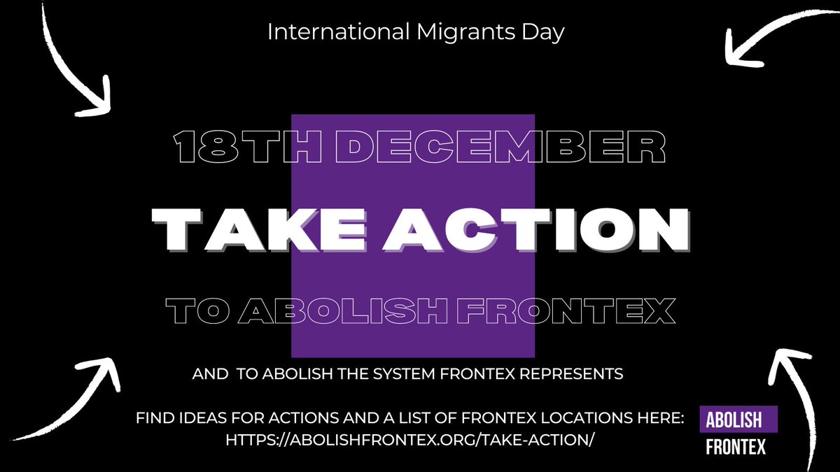 Today in one month it's International Migrants Day, and the next Action Day to #AbolishFrontex and end the EU border regime. Take action on 18 December! 

✊🏿✊🏽✊🏼 More information (EN/DE/IT/FR): abolishfrontex.org/blog/2021/11/1…