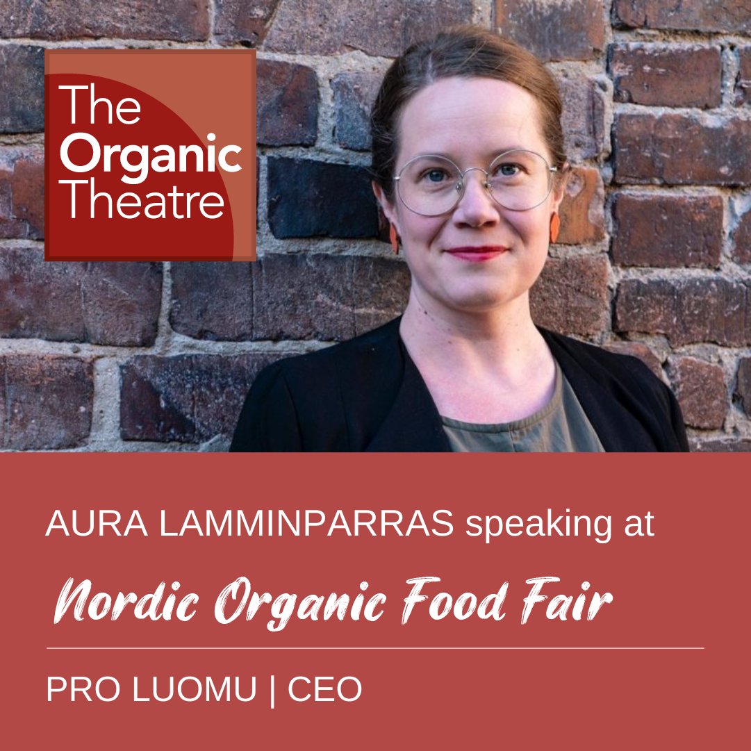 Next up in the Organic Theatre - 'The big Nordic organic talk' with Aura Lamminparras, CEO, Pro Luomu; Charlotte Bladh André, Organic Sweden; Pernille Bundgård, Organic Denmark | 11:00-11:45