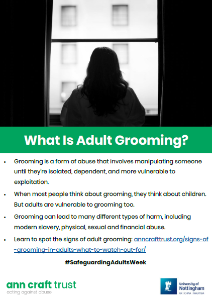 SGTrainingNotts's tweet photo. People can experience grooming and 
exploitation at any age and in a wide range of 
contexts. Learn about the different forms of 
grooming and how to spot the signs this 
#SafeguardingAdultsWeek through resources 
from @AnnCraftTrust https://t.co/d5LJhfla0w