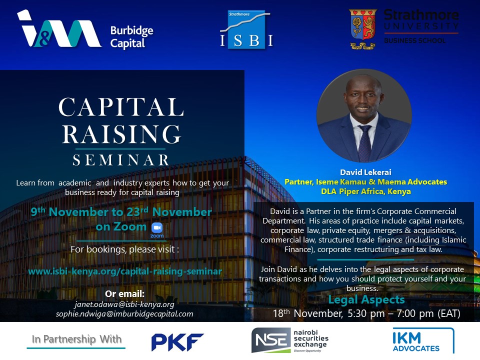 IKMAdvocates's tweet photo. Join our Partner, @DavidLekerai at the ongoing Capital Raising Seminar organised by@BurbidgeCapital and ISBI@SBSKenya. The Seminar provides insights on how entrepreneurs can prepare their businesses &amp; make them attractive to investors. Register here https://t.co/uM1kBhUZFf https://t.co/KBnqxMboXW