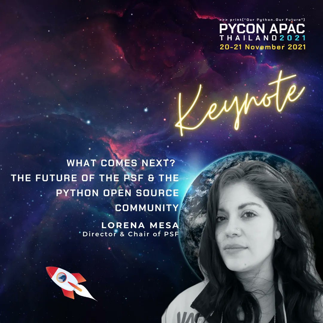 pyconthailand's tweet photo. Join our keynote speaker, @loooorenanicole live discussing the future of the PSF &amp; the Python Open Source Community. 

Only a 2 more days to go! Last chance to get your tickets now at  https://t.co/NsWMvcyj4U

PyCon APAC 2021 Our Python. Our Future
#pyconapac2021 #pyconth https://t.co/fCKx4s3YhY