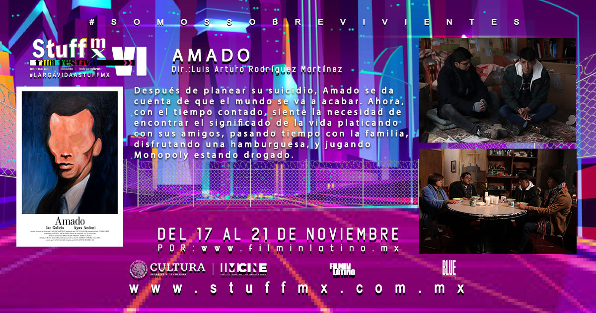STUFFMXFilmFest's tweet photo. #StuffMxVI presenta Amado por @filminlatino , quedan pocas horas para poder disfrutar de todo el material.
https://t.co/5QyVrYh7QK
#LargaVidaAStuffMx
#SobreviviendoALaPandemia
#SomosSobrevivientes https://t.co/8a1zwyC8Bp