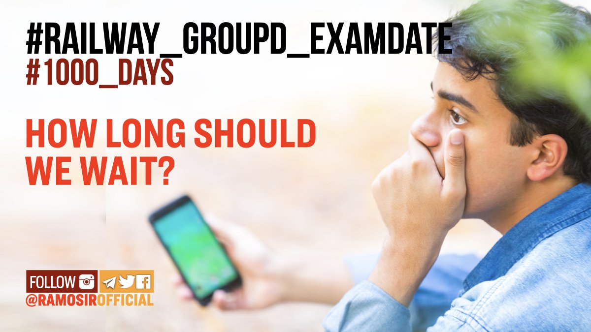 RaMoSirOfficial's tweet photo. How long should the Aspirant wait? RRB wake up and announce the exam dates at least!
#railway_groupd_examdate
#1000_days https://t.co/BFbooGbf1M