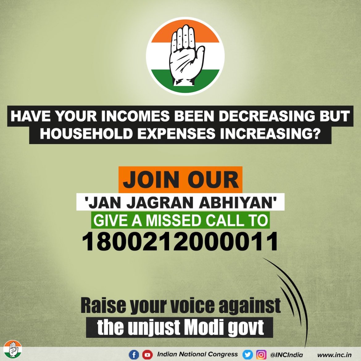 Raise the voice of common man , Give missed call on 1800212000011 
Join #CongressJanJagranAbhiyan