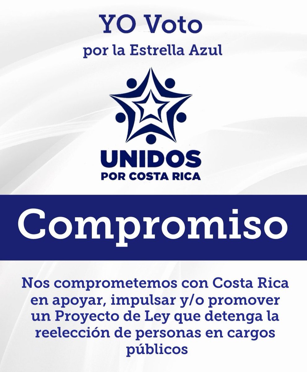 UCostarica's tweet photo. Nos comprometemos con Costa Rica en apoyar, impulsar y/o promover un Proyecto de Ley que tenga como objetivo DETENER la Reelección de Personas en Cargos Públicos.
Su VOTO le devolverá la voz al Pueblo en la Asamblea Legislativa, Permítame Representarlo.
#HonestidadyCompromiso https://t.co/WC4a6DCbff
