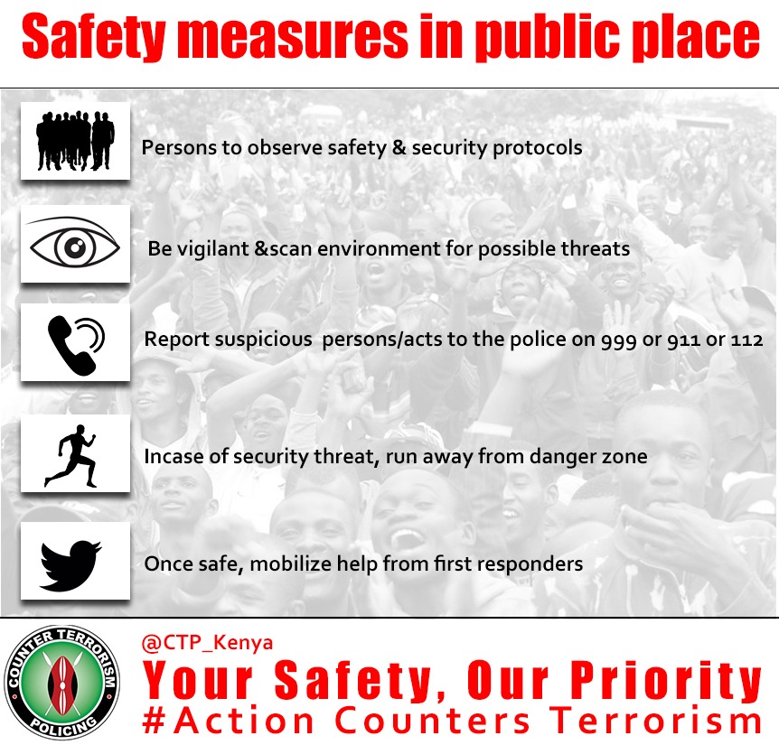 CTP_Kenya's tweet photo. Public gatherings &amp; crowded places are soft targets that can be targeted by terrorists.
Citizens should be vigilant &amp; alert while in public spaces to spot suspicious behaviour &amp; report to police for appropriate action to deter possible attack.
#ActionCountersTerrorism 
#ATPU https://t.co/7FClEspQq5