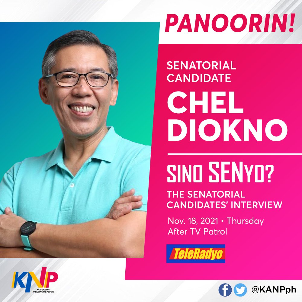 KANPph's tweet photo. 📺 PANOORIN! 📺 

KANP Senatorial Candidate Atty. Chel Diokno sa "Sino SENyo? The Senatorial Candidates' Interview" ngayong Nov. 18, pagkatapos ng TV Patrol sa TeleRadyo. 

Mapapanood rin ito nang LIVE sa https://t.co/6OVo8CiaIl at https://t.co/IfTmETKnbD. 

#ChelDioknoSaSenado https://t.co/fwMS4bRjIr
