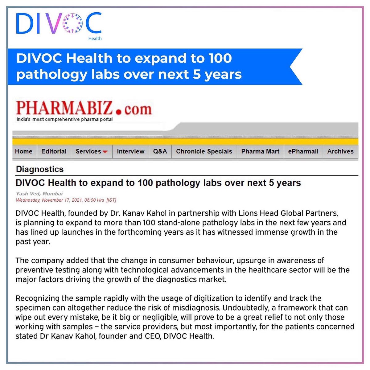 DivocHealth's tweet photo. We strive to add value to the healthcare system and human health with our state-of-the-art medical diagnostic laboratories.  

Thank you, @pharmabiznews for featuring our CEO @kanavkahol's vision for DIVOC Health in coming years. 

Read more: https://t.co/kK2V6mrXpL

#Health https://t.co/d1YTMBUwEg