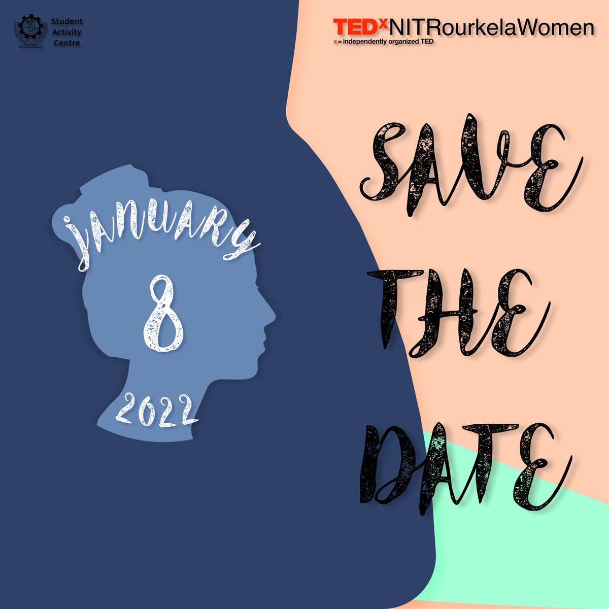 tedxnitr's tweet photo. The wait is finally over.
#TEDxNITRourkelaWomen is all set to present the feast of talks that will #inspire and empower you at the start of the year. 
SAVE THE DATE!
8th January 2022 it is https://t.co/gubUS1ZaT4