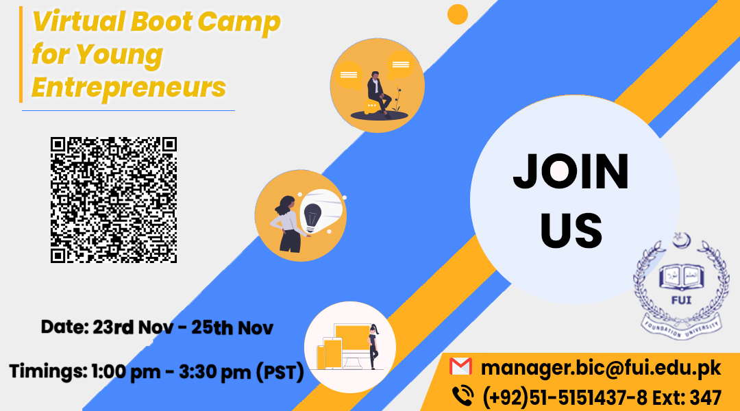 fuislamabad's tweet photo. Foundation University Islamabad in collaboration with Kinnaird College for Women University (KCWU) is organizing Virtual Boot Camp for Young Entrepreneurs. 
The event is going to be live at 01:00 PM to 03: 30PM on November 23rd, 24th, &amp; 25th, 2021. 

#FUI #KCWU #virtualbootcamp https://t.co/q8MhtBSiHw