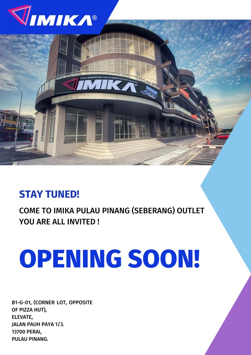 ImikaHQ's tweet photo. OPENING SOON! We’re Excited to Serve our Community in Pulau Pinang (Seberang) Outlet. 🥰

#Imika
#ImikaPulauPinang
#Imikapulaupinangseberang https://t.co/vYKSZ6AQxr