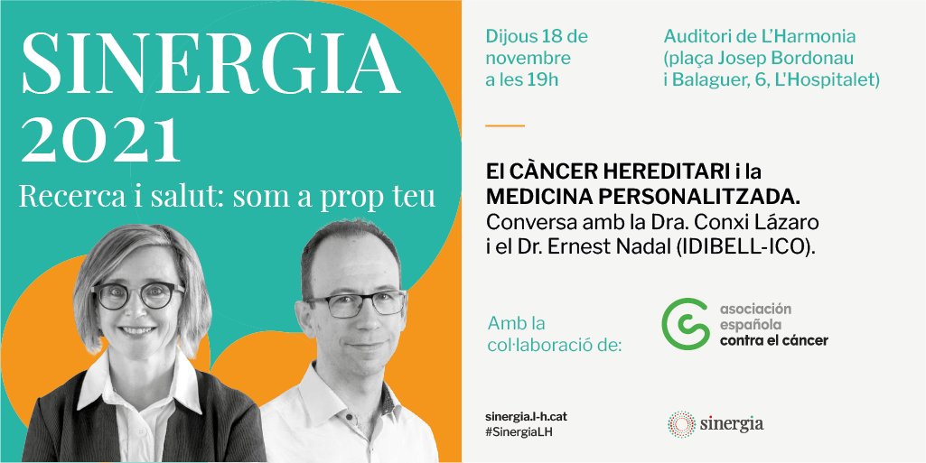 ICO_oncologia's tweet photo. Avui dijous 18/11 a les 19h a l'auditori de L'Harmonia d'Hospitalet, dins del #SinergiaLH, @conxi_lazaro i @NadalErnest, professionals de l'#ICO, fan una activitat divulgativa sobre #càncer #hereditari i #medicina #personalitzada
@idibell_cat @LHSalut @ContraCancerBCN @MuseuLH https://t.co/1jHZ1sNxiP