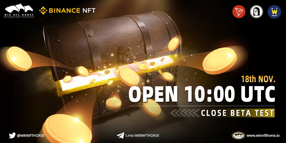 WINNFTHORSE's tweet photo. 🚨Attention please!
📢At 10:00 UTC 18th Nov. 
🐴Our CLOSE BETA TEST will be officially opened! 
😎Users can rush to purchase the Mystery box after logging in! https://t.co/DQqlDWP2MJ
@justinsuntron ​@Tronfoundation @apenftorg @WinkLink_Oracle https://t.co/lRdfkClJYi