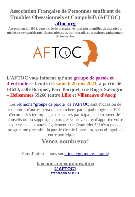 AFTOC1's tweet photo. L'#AFTOC annonce un groupe de parole le samedi 20 nov à partir de 14h30, à #Lille
Ne restez pas seul(e) avec la maladie ! Venez rencontrez des personnes ds la même situation que vous !
#TOC #TroubleObsessionnelCompulsif #TCC #OCD
#hautsdefrance
Voir https://t.co/40sQhSrPg8 https://t.co/PFCPwwVBQ7