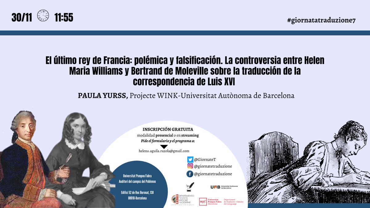ProjectWink's tweet photo. Después de la pausa café, abrirá la última sesión @yurssp con una ponencia sobre la traducción de la correspondencia de Luis XVI.
¡No os la perdáis!
Inscripción gratuita presencial o en streaming.
#giornatatraduzione7
@UABBarcelona 
@TraduccioUPF @TraduccioUAB 
@unimessina https://t.co/eELFuLoN7A