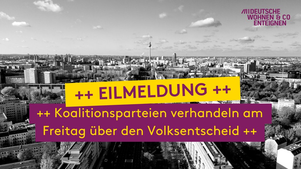 ++ EILMELDUNG: Morgen verhandeln SPD, Grüne und Linke über die Vergesellschaftung ++

Wir beobachten gespannt, ob die Koalitionsparteien das demokratische Votum von 59,1% der Berliner Wähler:innen nicht nur „respektieren“, sondern auch zeitnah umsetzen wollen.