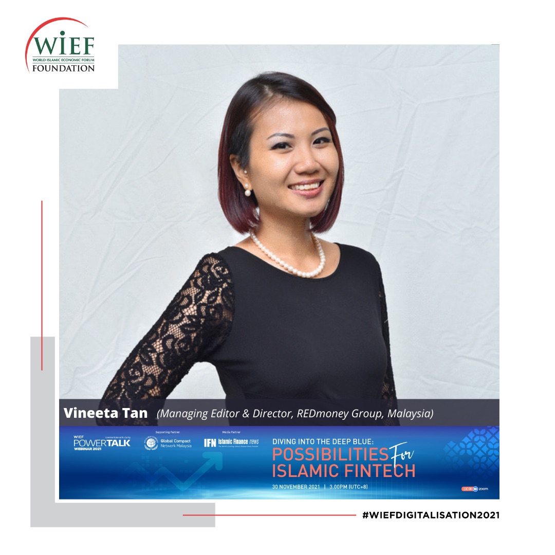 WIEF_Foundation's tweet photo. @VineetaTan will be moderating the WIEF Powertalk 2021– Possibilities for Islamic Fintech, on 30 November 2021 at 3:00PM (GMT +8) via Zoom. To register, go to https://t.co/drFom5XlKb.
Admission is complimentary.
#WIEF #WIEFdigitalisation2021 #WIEFfoundation #WIEFPOWERTALK https://t.co/BGXYQDypMc