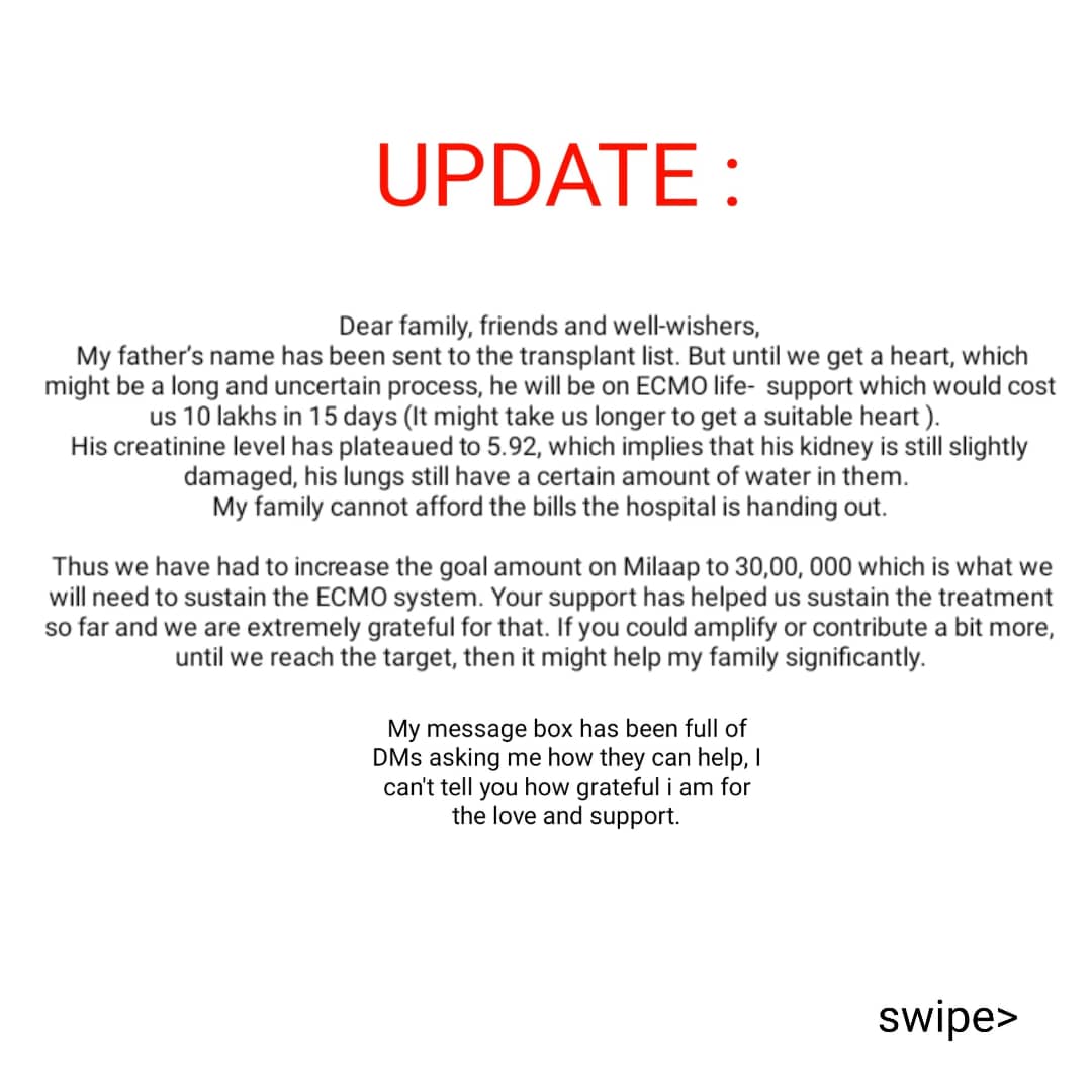 ShrutiC2002's tweet photo. Update:
My father’s name has been sent to the transplant list.Until we get a heart,he will be on ECMO life-support which would cost us 10 lakhs in 15 days. My family cannot afford the hosptal bills.Thus we have had to increase the goal amount to 30lakhs. https://t.co/klOpQpAgxA https://t.co/fUgKquGgCF