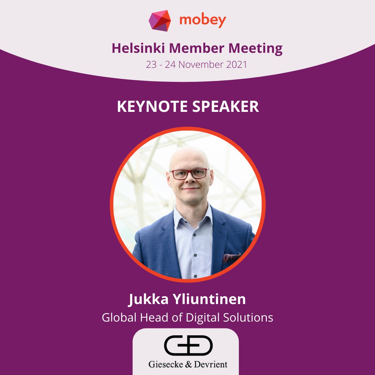 We would like to introduce Jukka Yliuntinen, Global Head of Digital Solutions, @GieseckeNews, as our keynote speaker at Mobey's Helsinki Member Meeting 2021. Jukka will be speaking about the role of banks in Digital Identity Wallets. 

Agenda: lnkd.in/e5Q25RfX