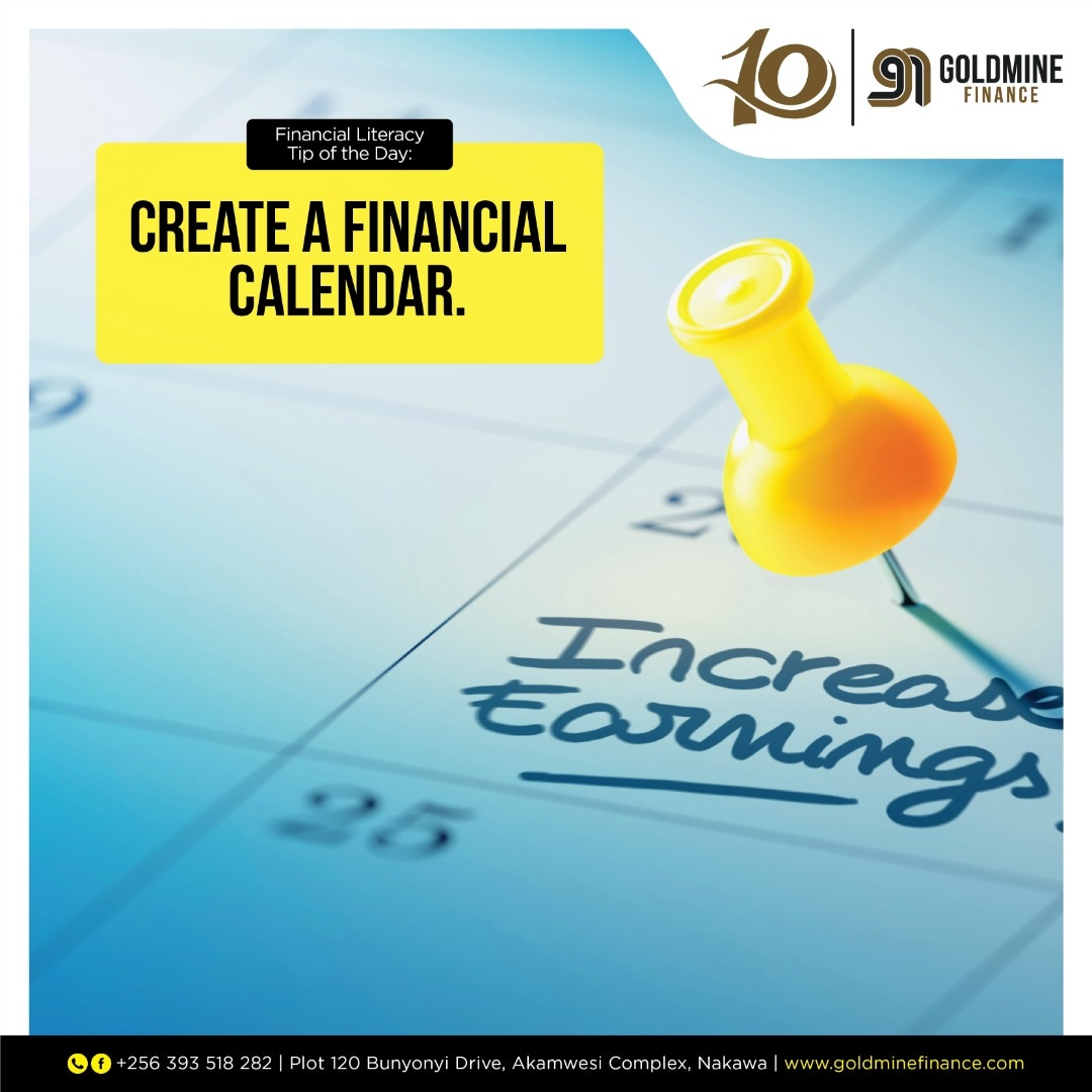 GoldmineFinance's tweet photo. Financial Literacy Tip of the week: create a financial calendar.

#GoldmineFinance #GoldmineAt10 #FinancialLiteracyTips https://t.co/ISho4o9FzF