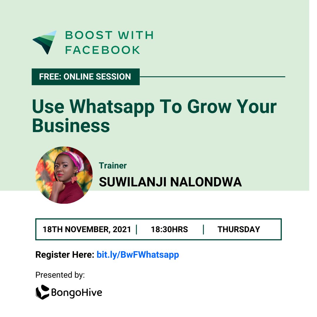BongoHive's tweet photo. From customer engagement & brand awareness to commerce opportunities for your products & services, there are many reasons to use WhatsApp for your business.
Find out about these & more reasons in today's session at 18:30hrs: https://t.co/u1dQfM4mz9
#BoostwithFacebookZM https://t.co/h4jC7WQlCr