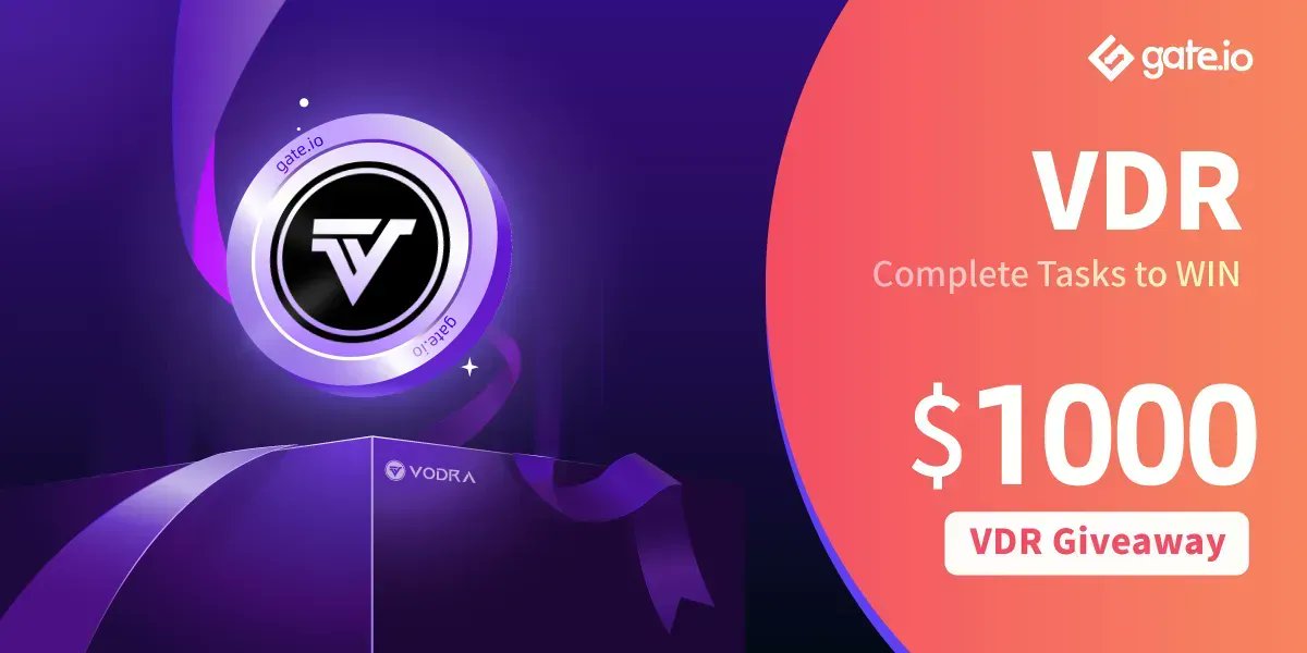 Gate's tweet photo. Get Your Hands On Our https://t.co/8kWqgEeplL #Giveaway

Share A $1000 $VDR Prize Pool

Tasks
Follow @gate_io &amp; @VodraToken
Retweet &amp; @ A Friend
20 Lucky Participants Will Win $50 Each

Join now: https://t.co/SzNT08WjxS

#crypto #Gateio https://t.co/xUrgqeZdlV